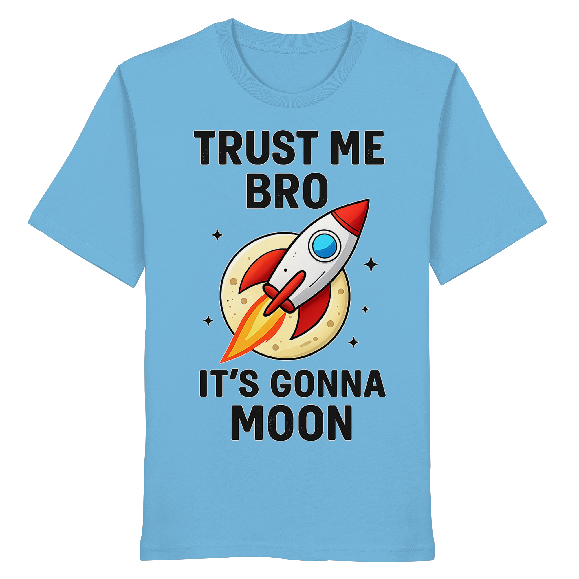 Trust Me - Organic Shirt