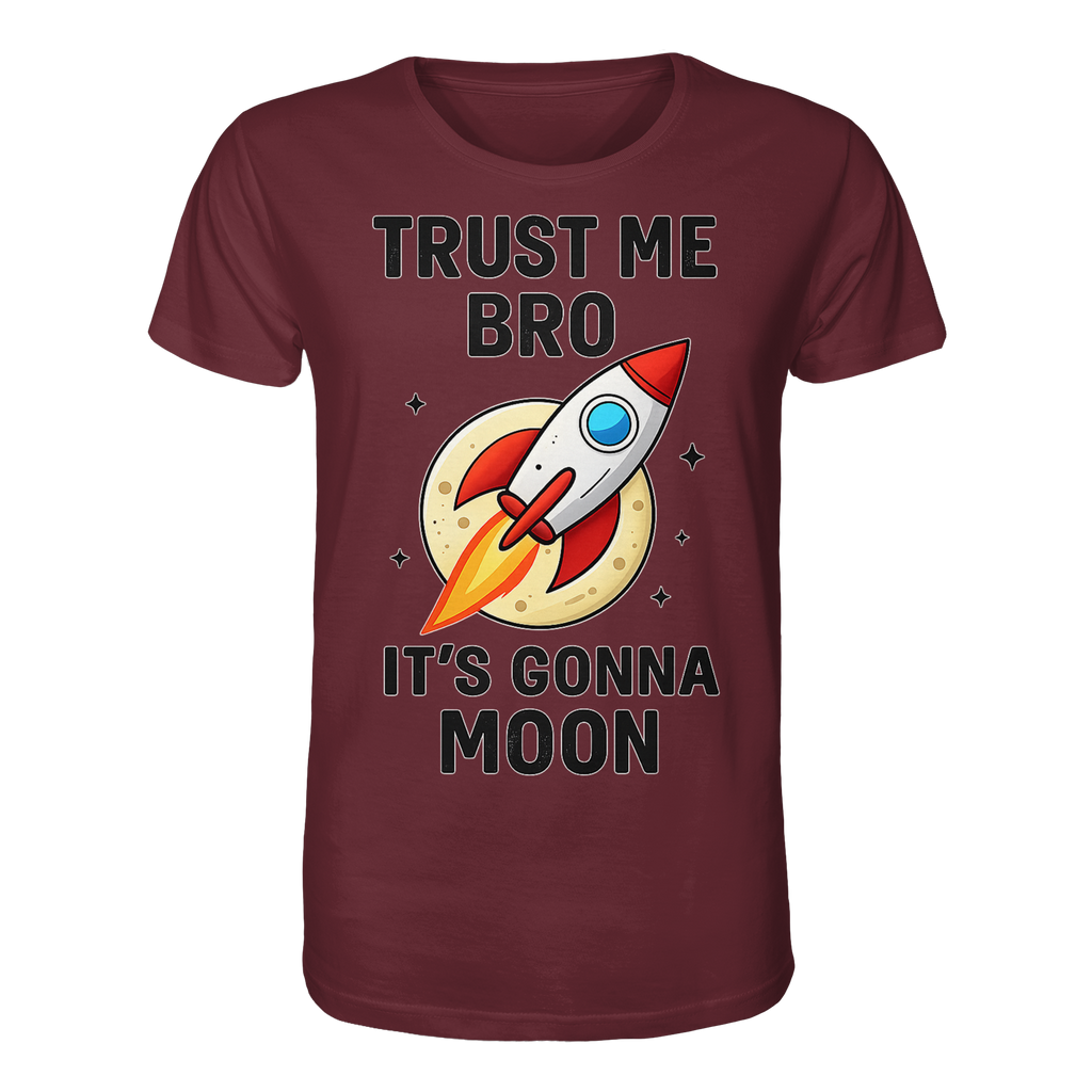 Trust Me - Organic Shirt