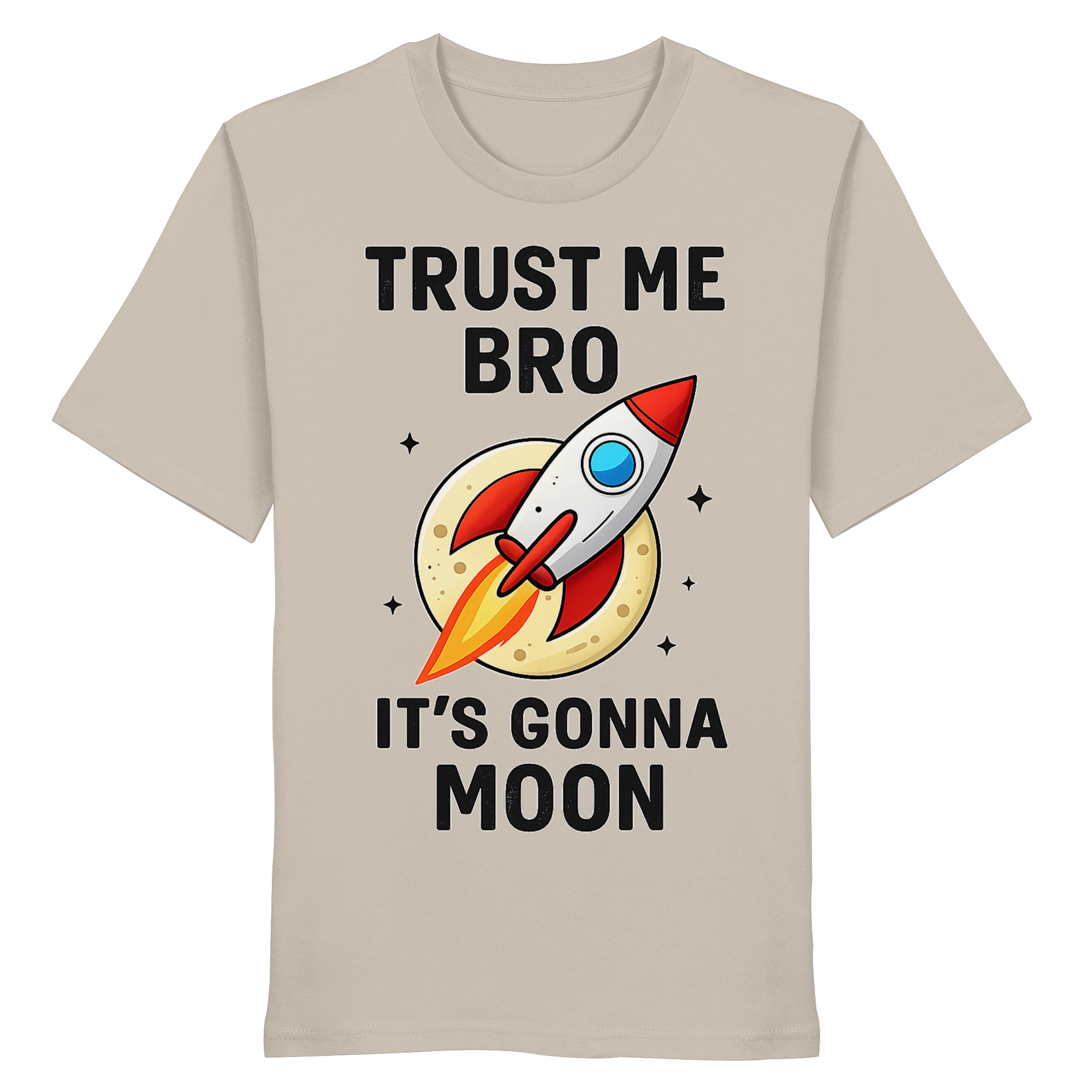 Trust Me - Organic Shirt