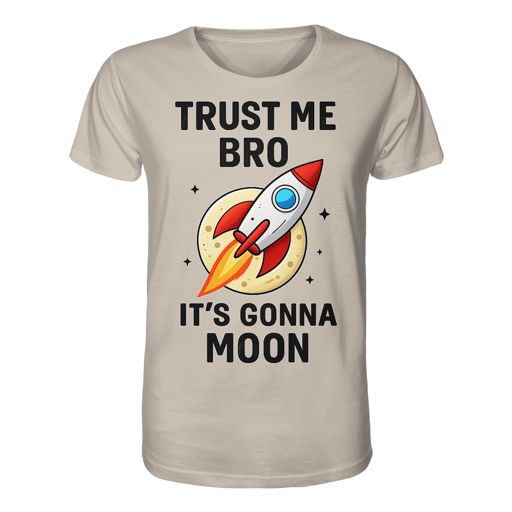 Trust Me - Organic Shirt