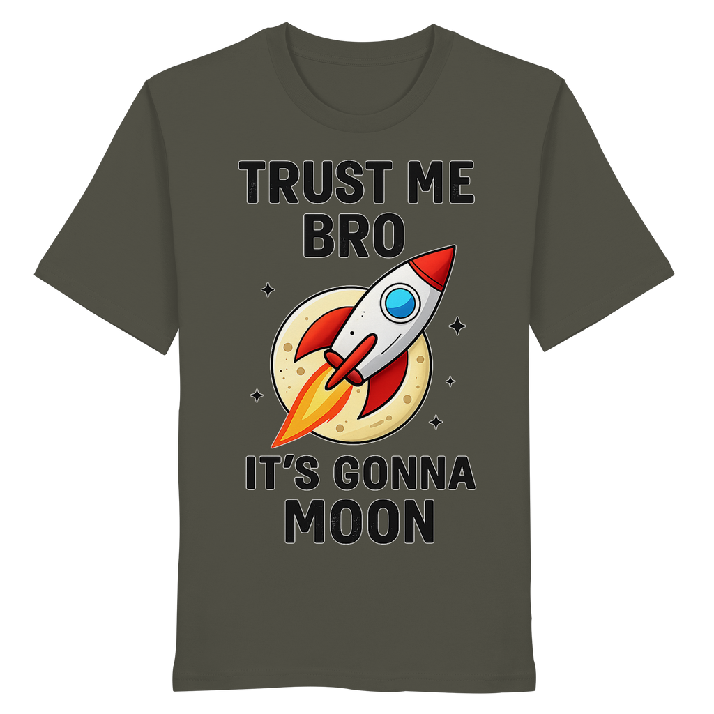 Trust Me - Organic Shirt