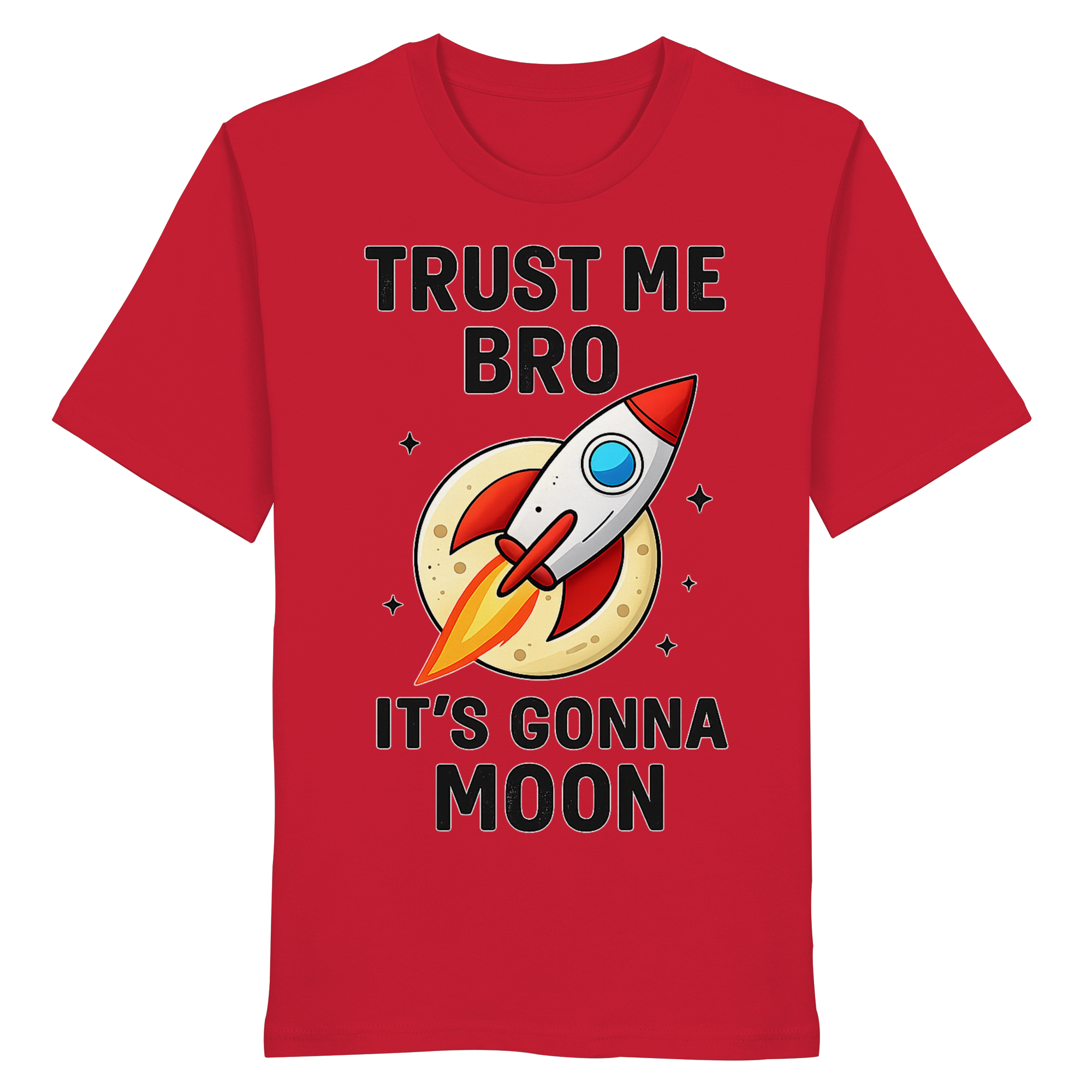Trust Me - Organic Shirt