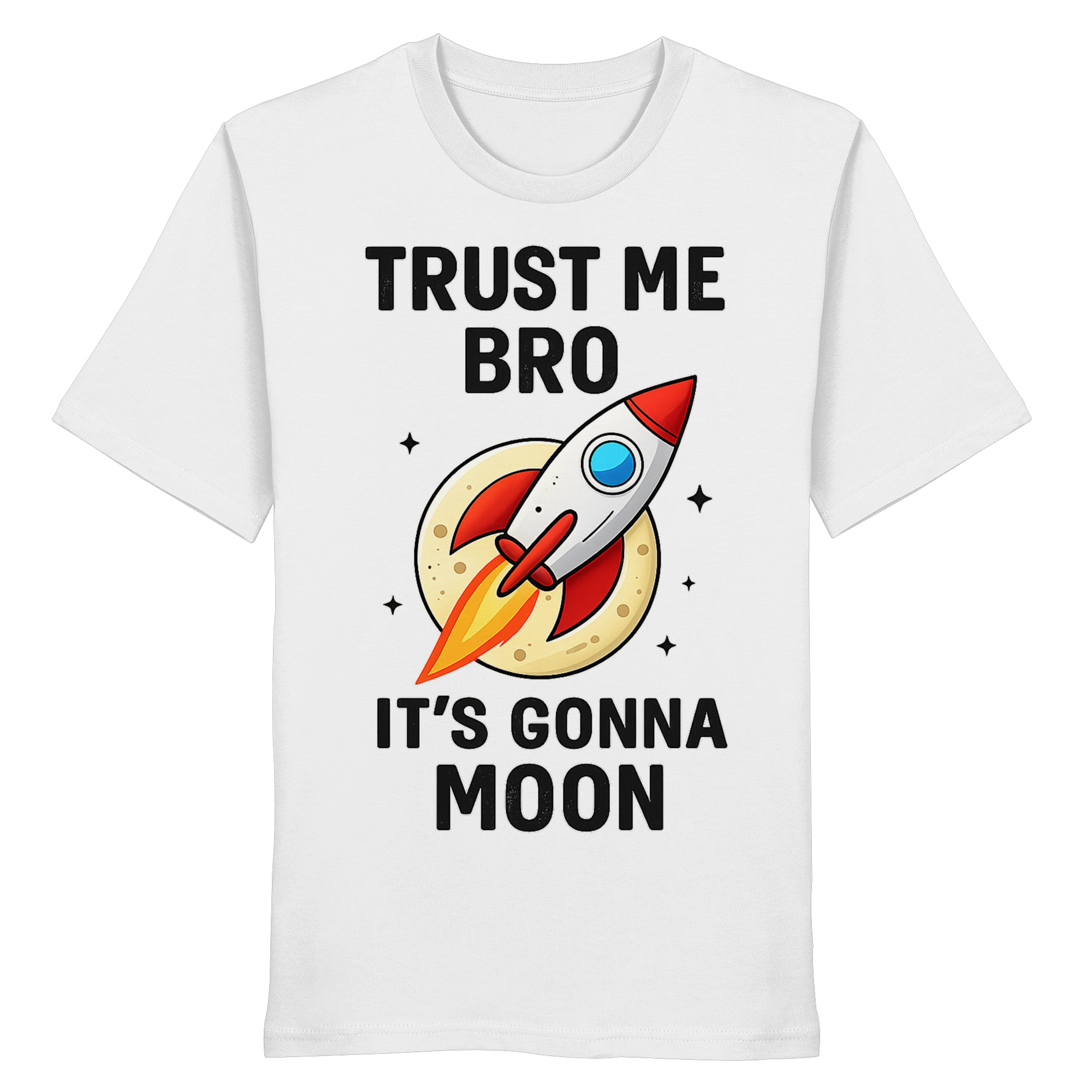 Trust Me - Organic Shirt