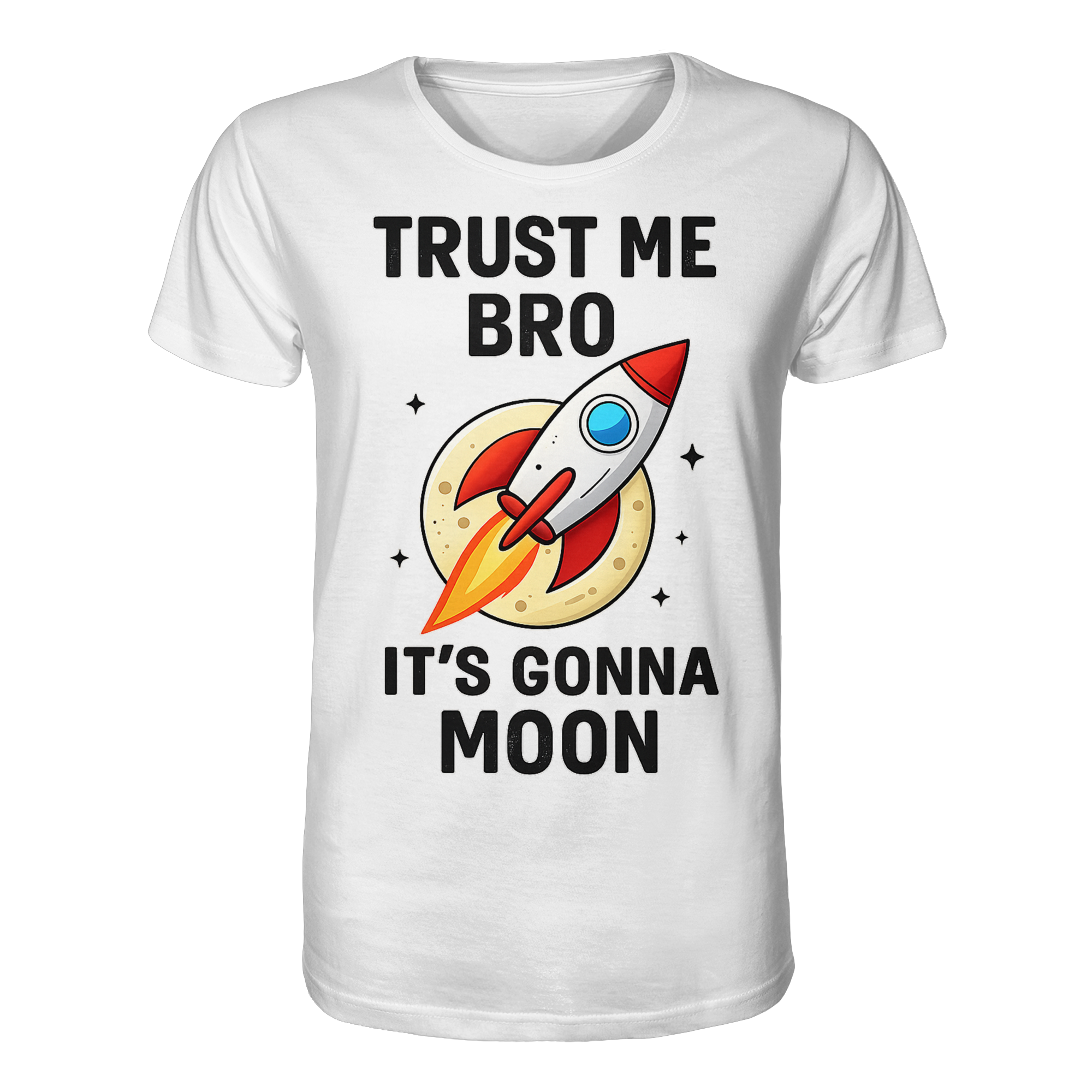 Trust Me - Organic Shirt