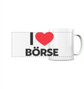 I Love Börse - Panorama Tasse
