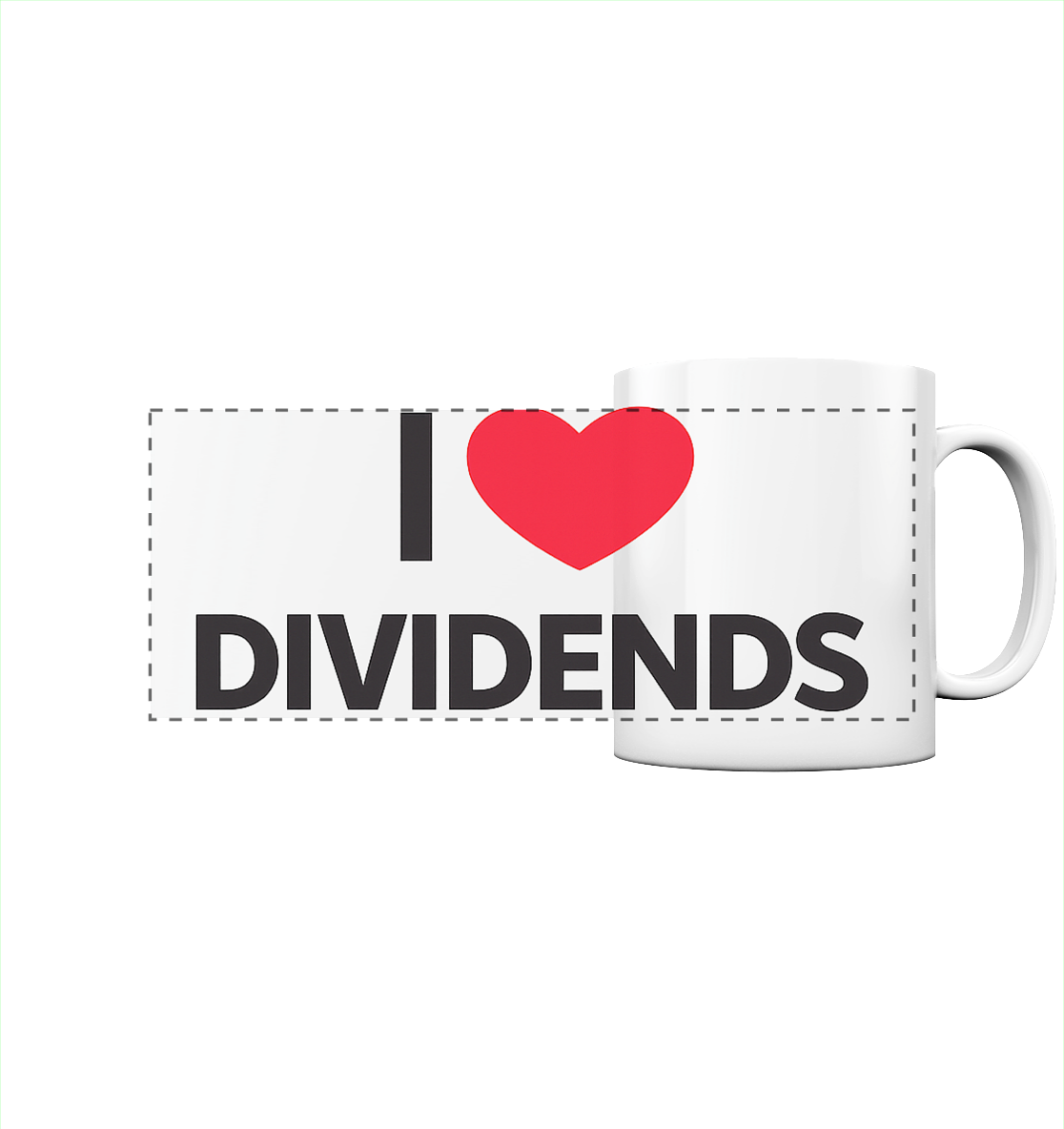 I Love Dividends - Panorama Tasse